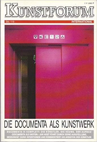 MUSEUM FR KONKRETE KUNST INGOLSTADT. - Die Documenta als Kunstwerk - Kunstforum International Band 119.