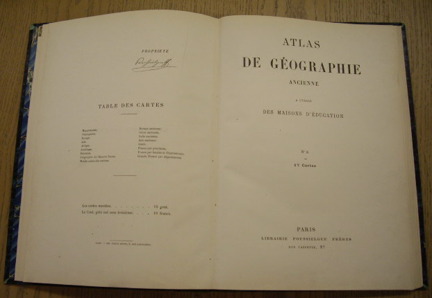 LIBRAIRIE POUSSIELGUE FRERES. - Atlas de Geographie ancienne a l'usage des maison d'ducation. No. 2 - 17 Cartes.