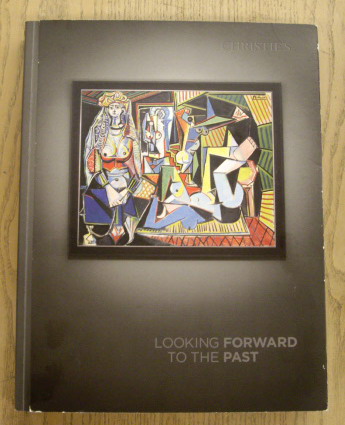 CHRISTIE'S - Looking Forward to the Past: A Curated Evening Sale: New York, Monday 11 May 2015. Christie's New York.