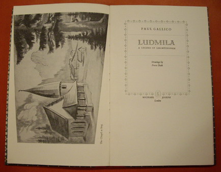 GALLICO, PAUL. - Ludmila: A Legend of Liechtenstein. Drawings by Franz Deak.