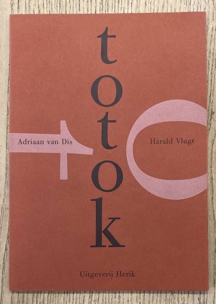 DIS, ADRIAAN VAN. - Totok.