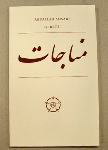 ANSARI , ABDALLAH. - Gebete. Abdallah Ansari. Aus dem Persischen bertragen von Gisela Wendt.