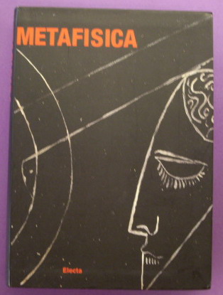 COEN, ESTER [ A CURA DI] - Metafisica.