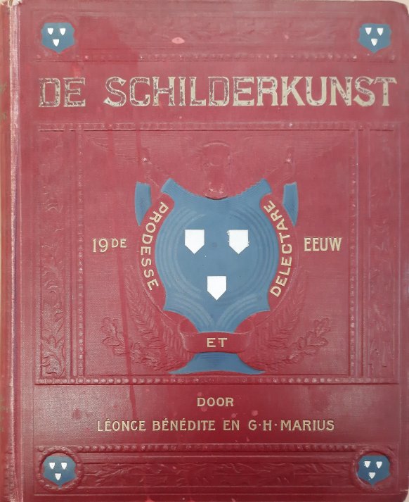 BNDITE LONCE. - De Schilderkunst der XIXde eeuw, in Frankrijk, Engeland, Amerika, Nederland, Belgi, Duitschland, Oostenrijk, Scandinavi, Rusland, Spanje en Itali.