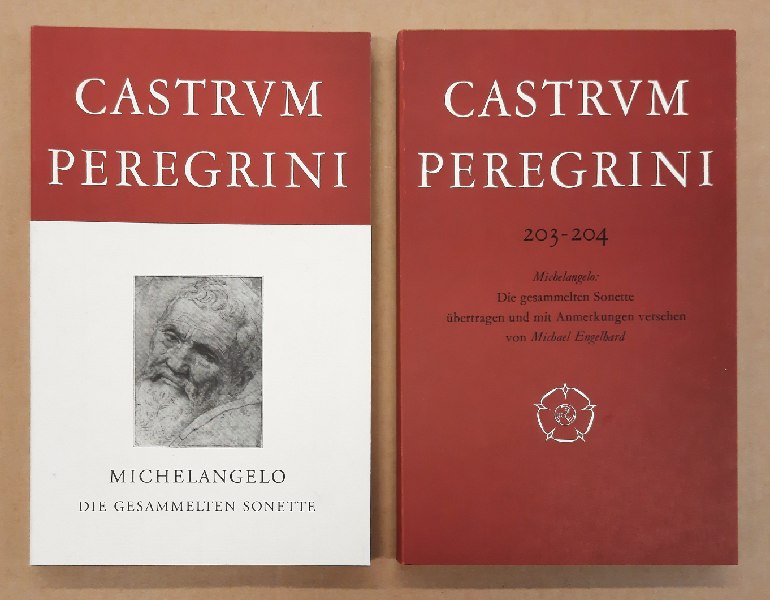 MICHELANGELO - ENGELHARD, MICHAEL. & CASTRUM PEREGRINI - Michelangelo. Die gesammelten Sonette. (bertragen und mit Anmerkungen versehen von Michael Engelhard. Castrum Peregrini, Heft 203-204.