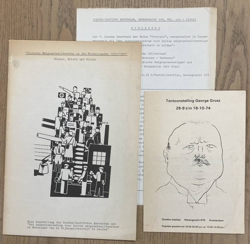 GOETHE-INSTITUT - H. WRZNER. - Deutsche Emigrantenliteratur in den Niederlanden 1933 - 1940. Bcher, Briefe und Bilder.