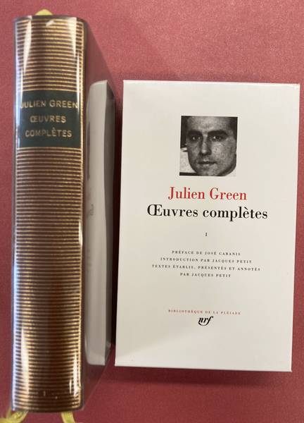GREEN, JULIEN. - Oeuvres compltes [Tome] I. Christine, Le voyageur sur la terre, Mont-Cinre, Lviathan (La traverse inutile), Adrienne Mesurat, Les clefs de la mort, Lviathan, L'autre sommeil, Pamphlet contre les catholiques de France, Suite anglaise. Textes tablis, prsents et annots par Jacques Petit.