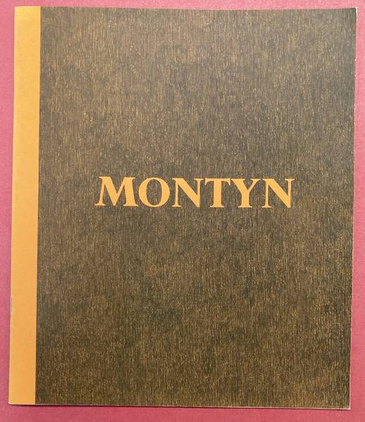 MONTYN, JAN - CARIN REINDERS. - Montyn.