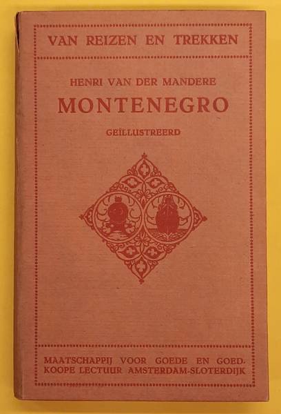 MANDERE, HENRI VAN DER - Montenegro.