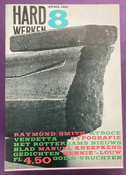 HARD WERKEN. - Hard Werken 8. April 1981.