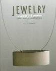 TURNER, RALPH. - Jewelry in europe and america. New times, new thinking.