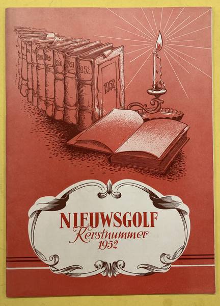 NIEUWSGOLF. & ROES, G.B.C.A. - Kerstnummer 1952 Nieuwsgolf.