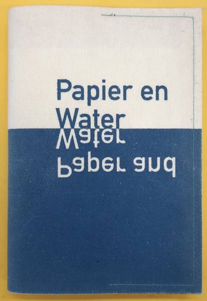WESTERHOF, ARNE., TORLEY, PAT. & GENTENAAR, PETER. - Papier en water, Paper and water