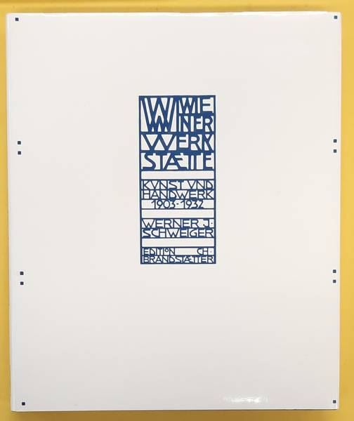 SCHWEIGER, WERNER J - Wiener Werkstaette. Kunst und Handwerk 1903-1932. Bildauswahl und Gestaltung von Christian Brandsttter und Werner J. Schweiger. Mit 700 Abbildungen, davon 194 in Farbe, von Gerhard Trumler u.a. Mit 214 Knstlerbiographien im Anhang.