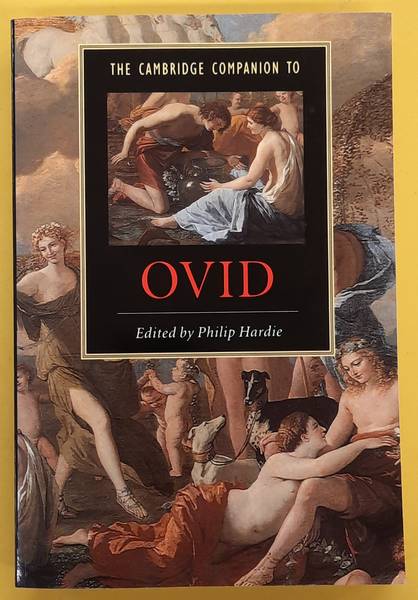 HARDIE, PHILIP. - The Cambridge companion to Ovid