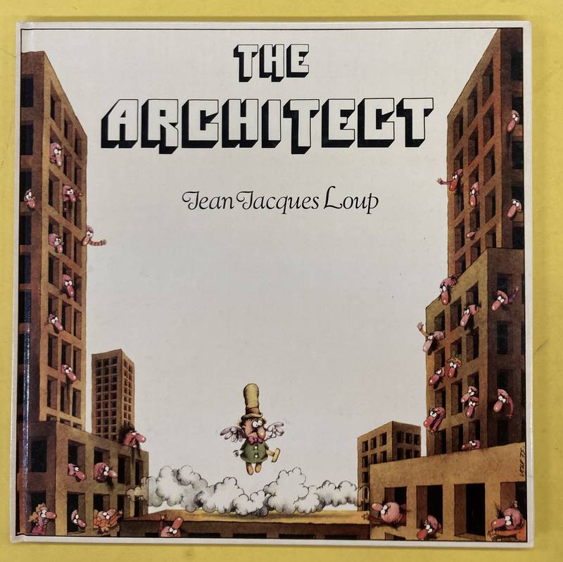 LOUP, JEAN JACQUES. - The Architect.