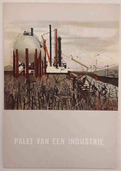 GEMEENTEMUSEUM VAN 'S-GRAVENHAGE. - Palet van een industrie.
