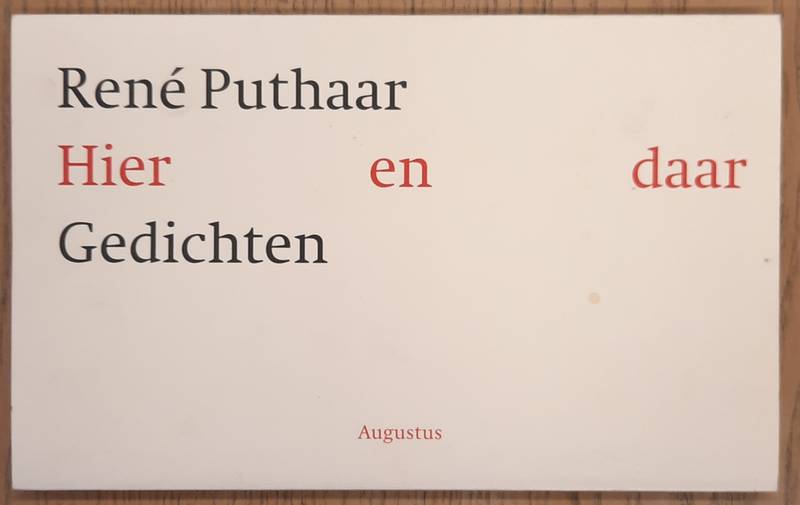 PUTHAAR, REN. - Hier en daar.