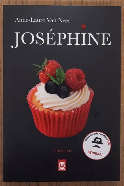NEER, ANNE-LAURE VAN - Josphine. Thriller.