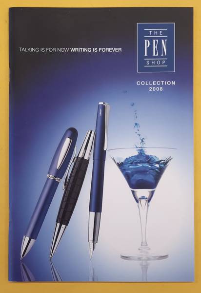 THE PEN SHOP. - The Pen Shop, Collection 2008.