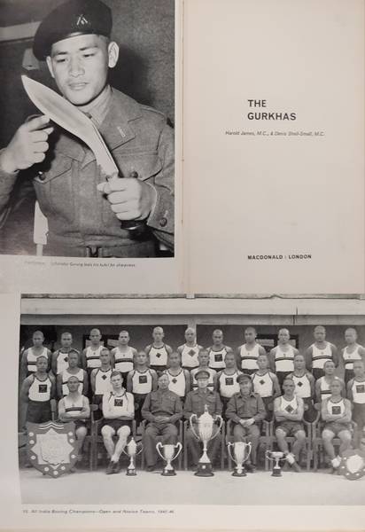 JAMES, HAROLD. & SHEIL-SMALL, DENIS. - The Gurkhas