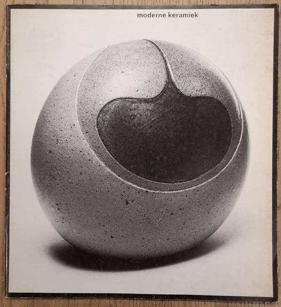 GRONINGER MUSEUM. & WESTERS, A. - Catalogus Moderne Keramiek