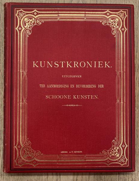 KUNSTKRONIEK & NEDERLANDSCHE KUNSTENAARS EN LETTERKUNDIGEN. - Kunstkroniek. Associatie met Premin, uitgegeven ter aanmoediging en bevordering der Schoone Kunsten. Nieuwe serie, Dertiende jaargang.