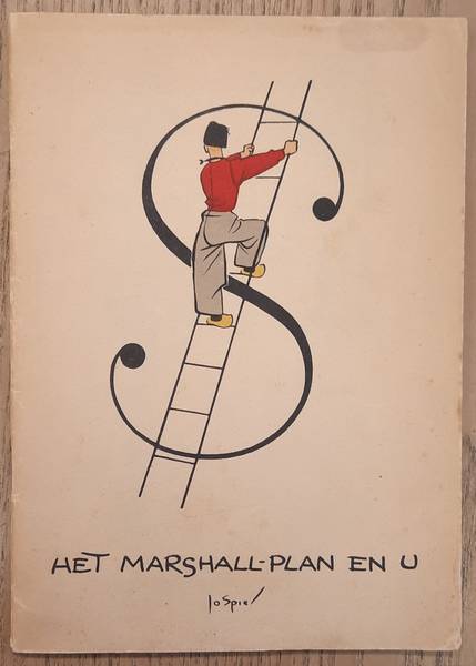 SPIER, JO. - Het Marshall-plan en U.