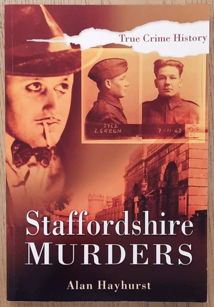 HAYHURST, ALAN. - Staffordshire Murders