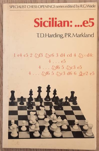 HARDING, T.D., MARKLAND, P.R. & WADE, R.G. - SICILIAN: ...E5