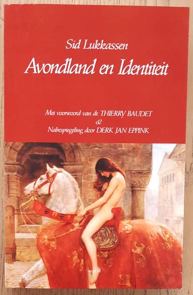 LUKKASSEN, SID. - Avondland en identiteit