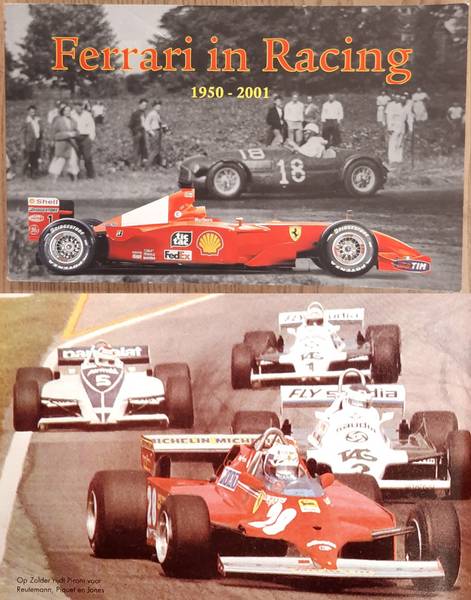 HAAKMAN, JAN. & HEUVINK, ED. - Ferrari in Racing, 1950 - 2001