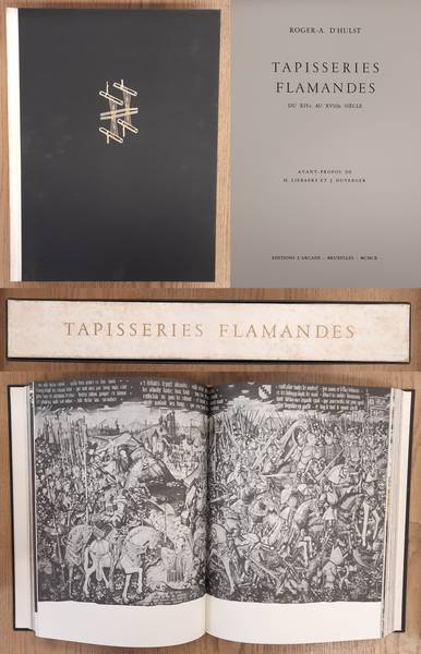 HULST, ROGER-A. D'. - Tapisseries flamandes. Du XIVe au XVIIIe sicle.