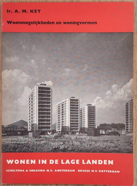 KEY, A. M. - Woonmogelijkheden en woningvormen.