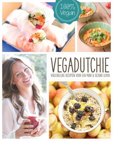 PELGRUM, JOLIJN. - Vegadutchie. Verleidelijke recepten voor een puur & gezond leven