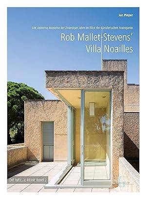 PIEPER, JAN. - Rob Mallet-Stevens' Villa Noailles.  Die steinerne Moderne der Zwanziger Jahre im Blick der knstlerischen Avantgarde. [inkl. DVD]