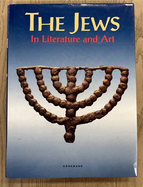 KELLER, SHARON R. - The Jews in literature and art. Edited by Sharon R. Keller.