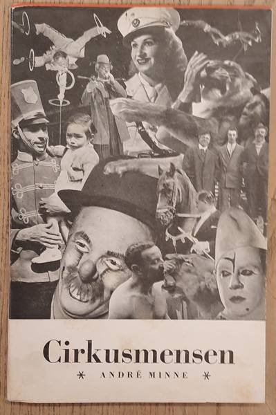 MINNE, ANDR. - Cirkusmensen.