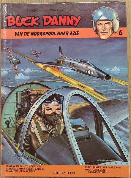 HUBINON, VICTOR. & CHARLIER, JEAN-MICHEL. - Buck Danny, Van de Noordpool naar Azi, Nr. 6