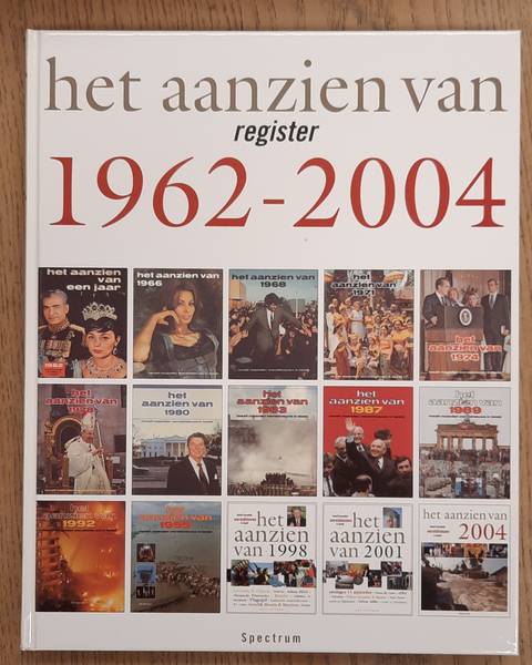 AANZIEN VAN. - Het aanzien van 1962 - 2004, Register