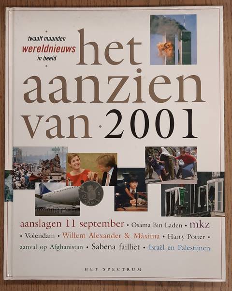 AANZIEN VAN. - Het aanzien van 2001.