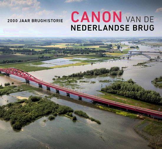 NEDERLANDSE BRUGGENSTICHTING. - Canon van de Nederlandse brug. 2000 jaar brughistorie.