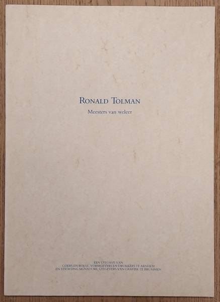 TOLMAN, RONALD. - Ronald Tolman. Meesters van weleer.