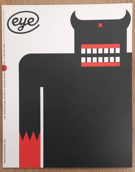 EYE. THE INTERNATIONAL REVIEW OF GRAPHIC DESIGN. - Eye No. 62. Vol. 16, Winter 2006.