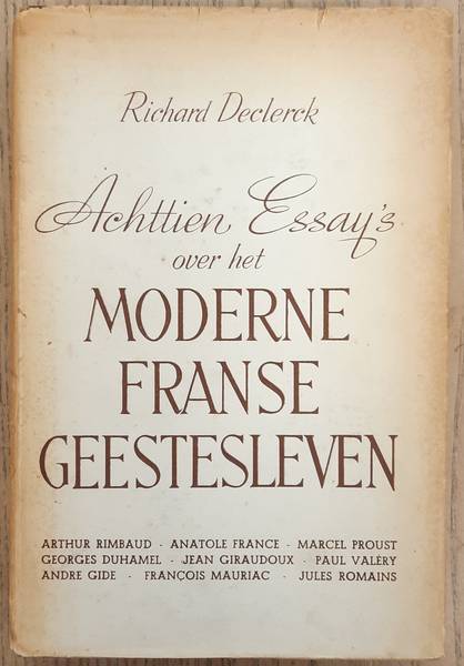 DECLERCK, RICHARD. - Peilingen doorheen het moderne Franse geestesleven. Met een inleiding van Raymond Herreman.
