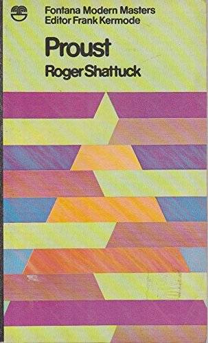 SHATTUCK, ROGER. - Proust (Fontana modern masters).