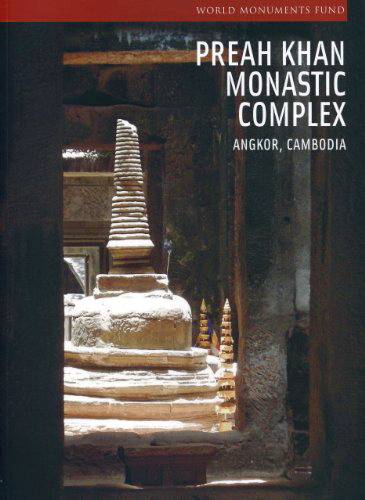 COE, MICHAEL D. & JOHN H. STUBBS. - Preah Khan Monastic Complex: Angkor, Cambodia (World Monuments Fund).