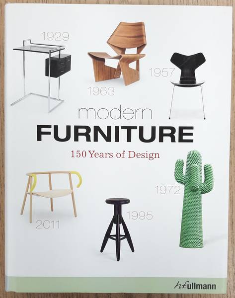 ALBUS, VOLKER. - Modern Furniture/ Meubles Modernes/ Moderne Mobel  -- 150 Years of Design/ 150 Ans De Design/ 150 Jahre Design.