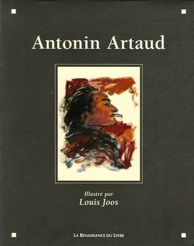 ARTAUD, ANTONIN. & JOOS, LOUIS. - Antonin Artaud. Illustr par Louis Joos.