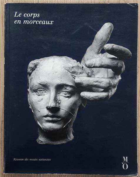 COLLECTIF - Le corps en morceaux